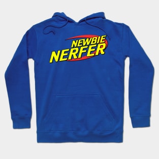 Newbie Nerfer Hoodie